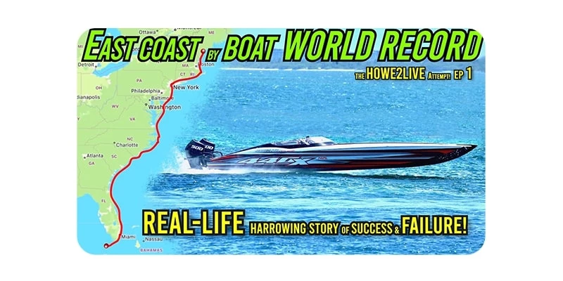 Howe2Live boating world record