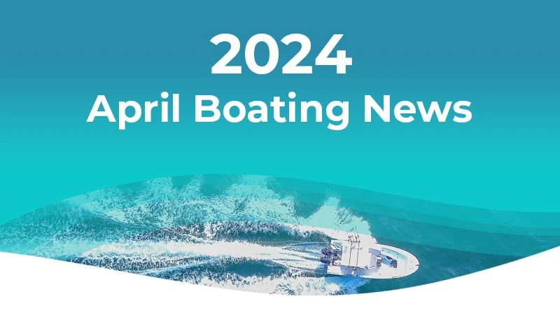 April Boating News