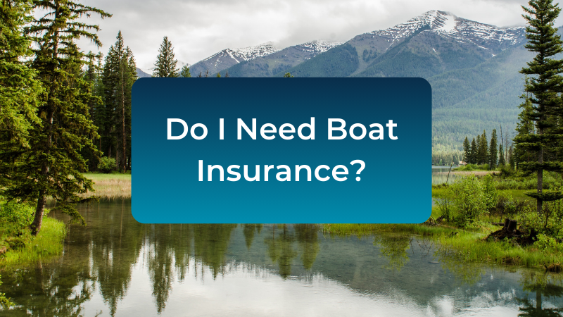do-you-have-to-have-insurance-on-a-boat